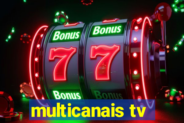 multicanais tv